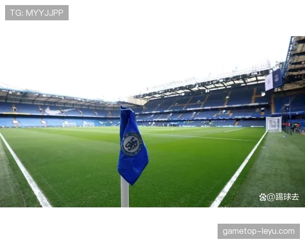 切尔西斯坦福桥启动大规模翻新计划，助力球队竞争力全面提升